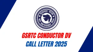 GSRTC Conductor DV Call Letter 2025